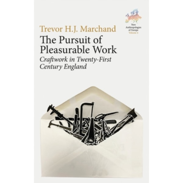 The Pursuit of Pleasurable Work (häftad, eng)