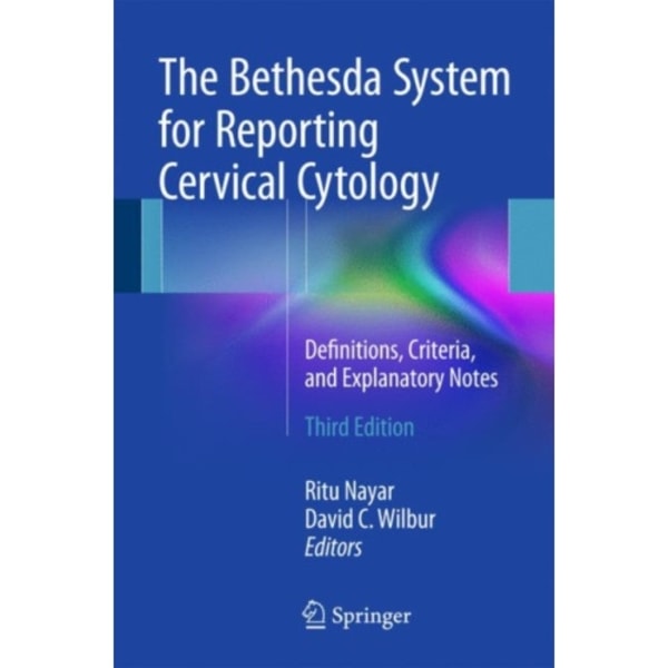 The Bethesda System for Reporting Cervical Cytology (häftad, eng)