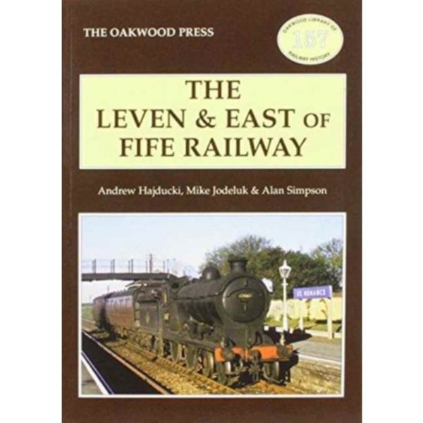 The Leven & East of Fife Railway (häftad, eng)