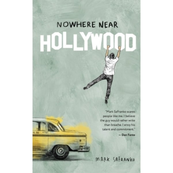 Nowhere Near Hollywood (häftad, eng)