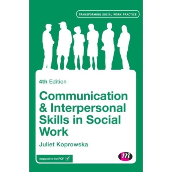 Communication and Interpersonal Skills in Social Work (inbunden, eng)