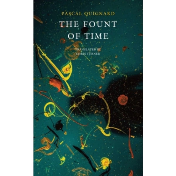 The Fount of Time (inbunden, eng)
