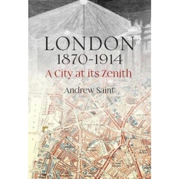 London 1870-1914 (inbunden, eng)