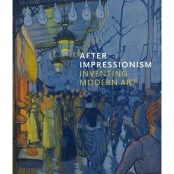 After Impressionism (inbunden, eng)
