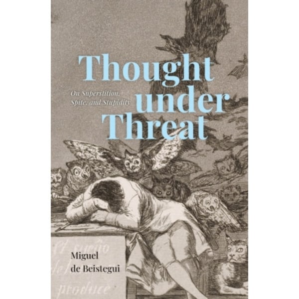 Thought under Threat (inbunden, eng)