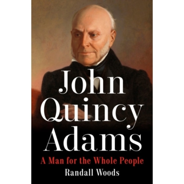 John Quincy Adams (inbunden, eng)