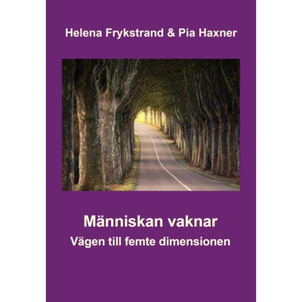 Människan vaknar : vägen till femte dimensionen (häftad)
