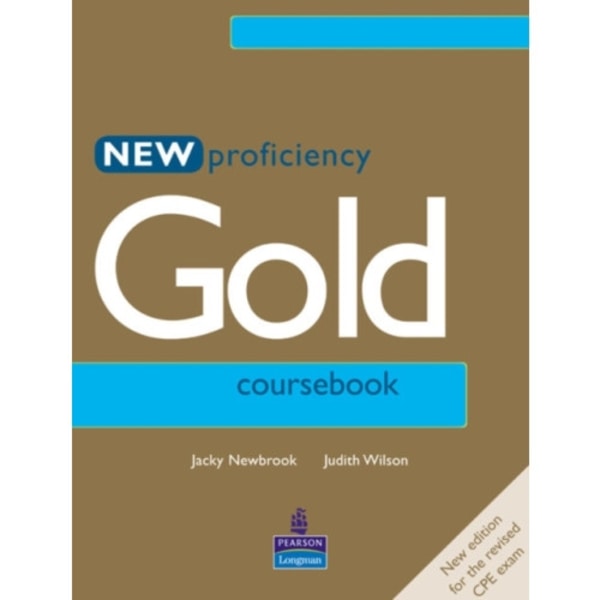 New Proficiency Gold Course Book (häftad, eng)
