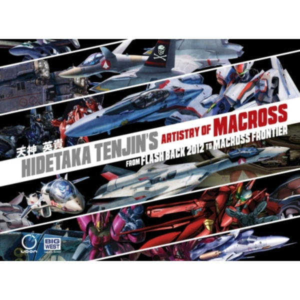 Hidetaka Tenjin's Artistry of Macross (inbunden, eng)