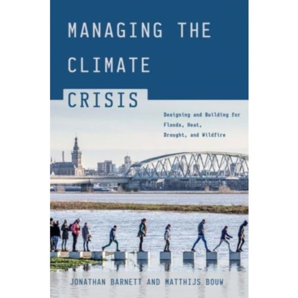 Managing the Climate Crisis (häftad, eng)
