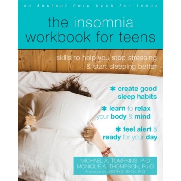 The Insomnia Workbook for Teens (häftad, eng)