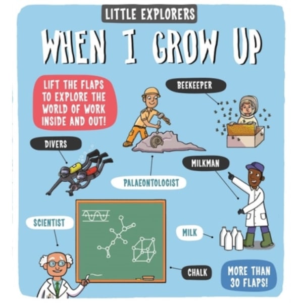 Little Explorers: When I Grow Up (bok, board book, eng)
