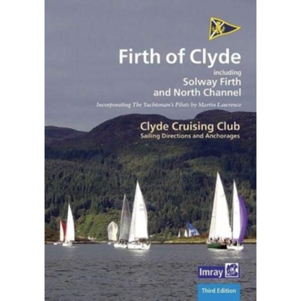 CCC Sailing Directions and Anchorages - Firth of Clyde (bok, spiral, eng)