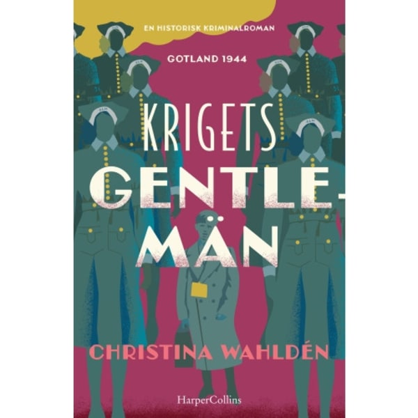 Krigets gentlemän (inbunden)
