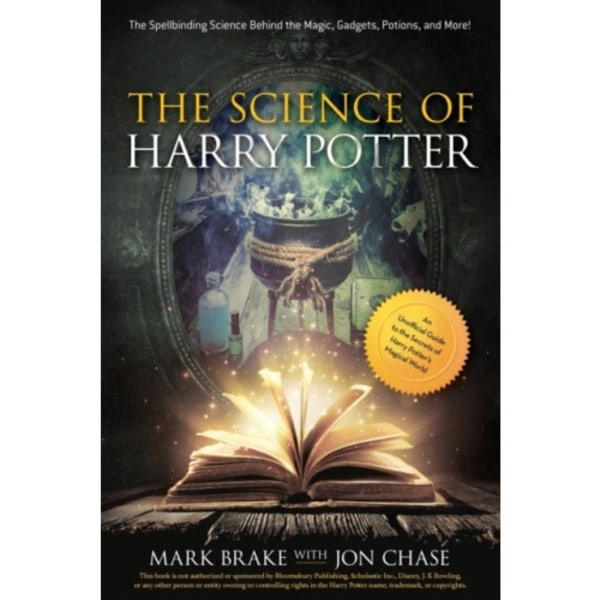 The Science of Harry Potter (häftad, eng)