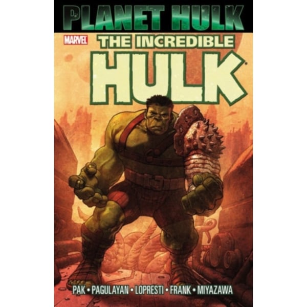 Hulk: Planet Hulk (häftad, eng)