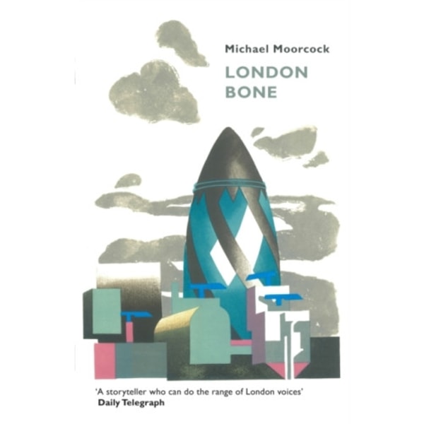 London Bone and Other Stories (häftad, eng)