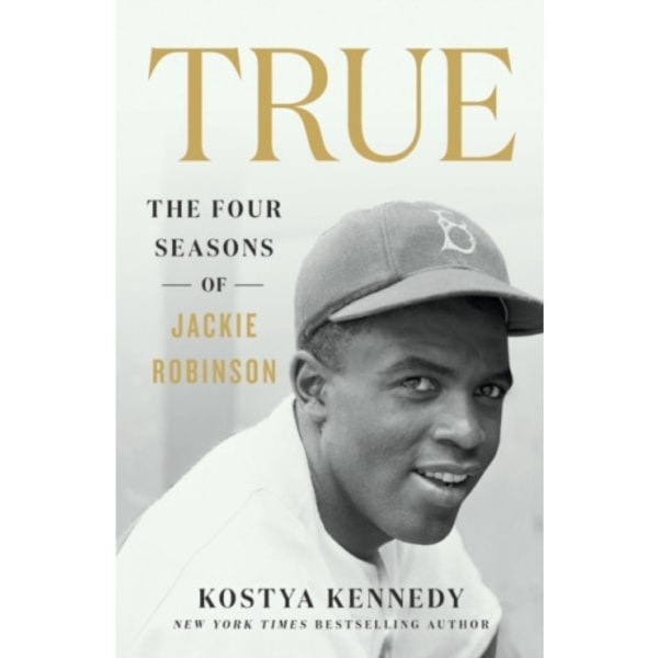 True: The Four Seasons of Jackie Robinson (häftad, eng)