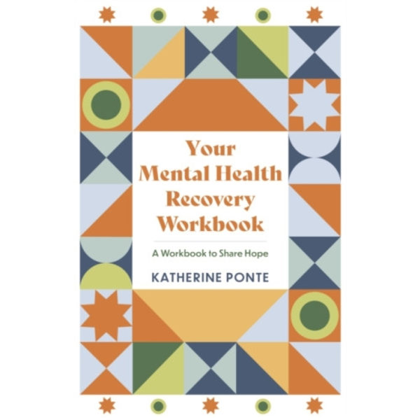 Your Mental Health Recovery Workbook (häftad, eng)