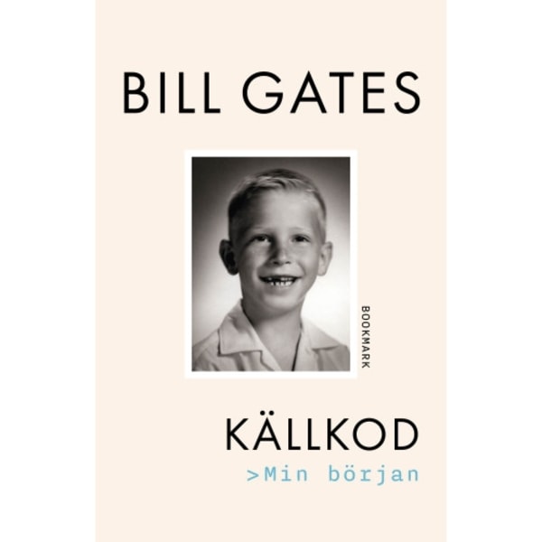 Källkod : min början (inbunden)