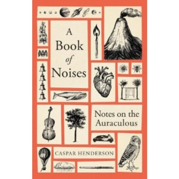 A Book of Noises (inbunden, eng)