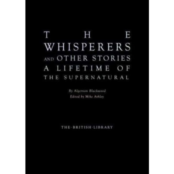 The Whisperers and Other Stories (inbunden, eng)