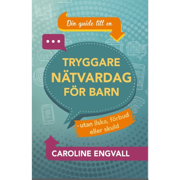 Tryggare nätvardag för barn (häftad)
