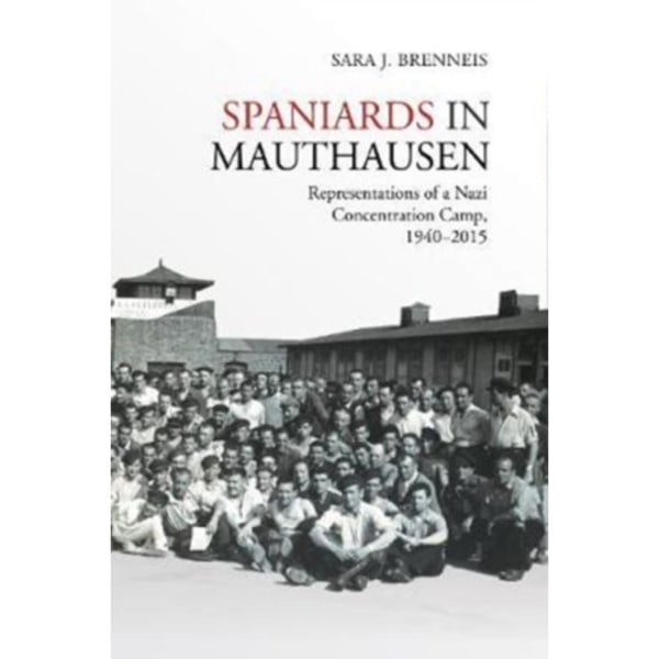 Spaniards in Mauthausen (häftad, eng)
