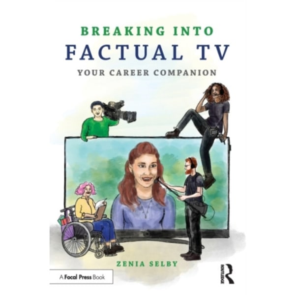 Breaking into Factual TV (häftad, eng)