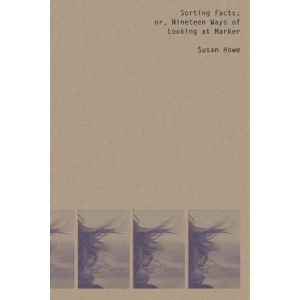 Sorting Facts, or Nineteen Ways of Looking at Marker (häftad, eng)