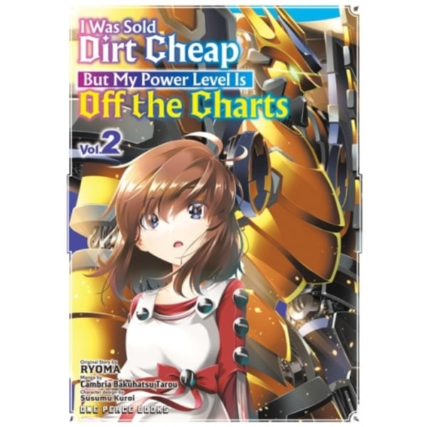 I Was Sold Dirt Cheap, But My Power Level Is Off the Charts Volume 2 (häftad, eng)
