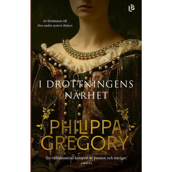 I drottningens närhet (inbunden)