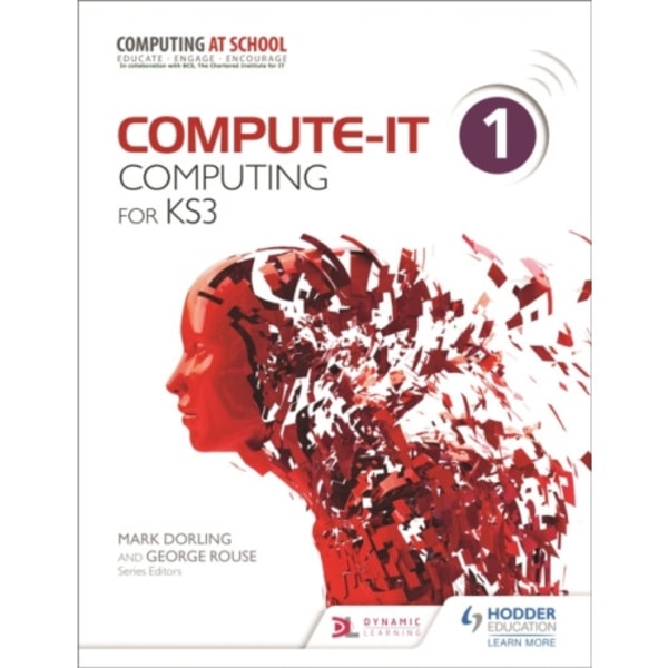 Compute-IT: Student's Book 1 - Computing for KS3 (häftad, eng)