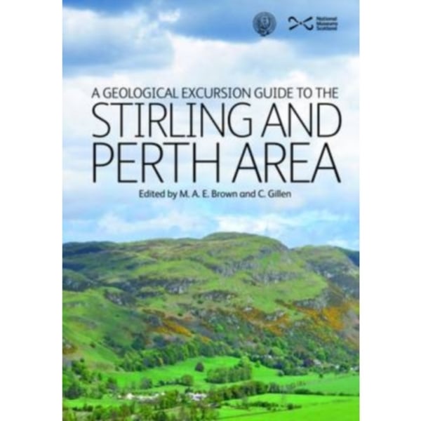 A Geological Excursion Guide to the Stirling and Perth Area (häftad, eng)