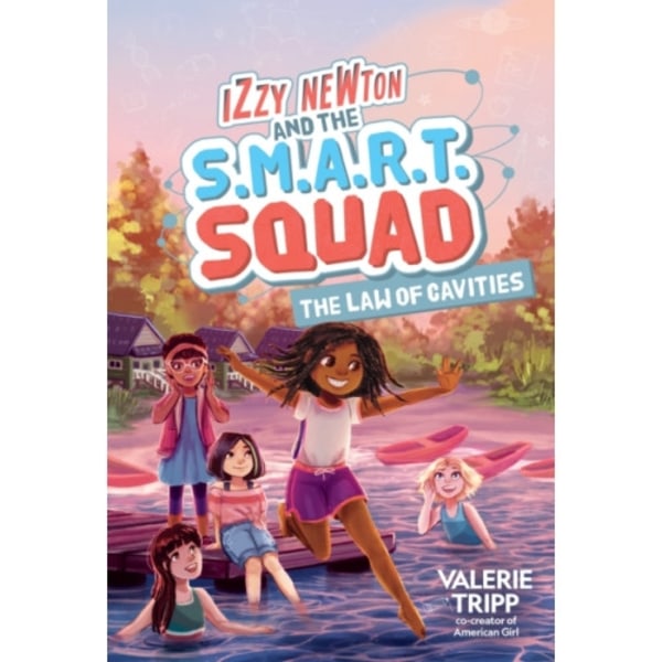 Izzy Newton and the S.M.A.R.T. Squad: The Law of Cavities (inbunden, eng)