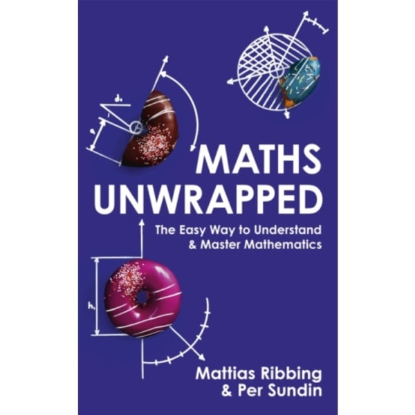 Maths Unwrapped (häftad, eng)