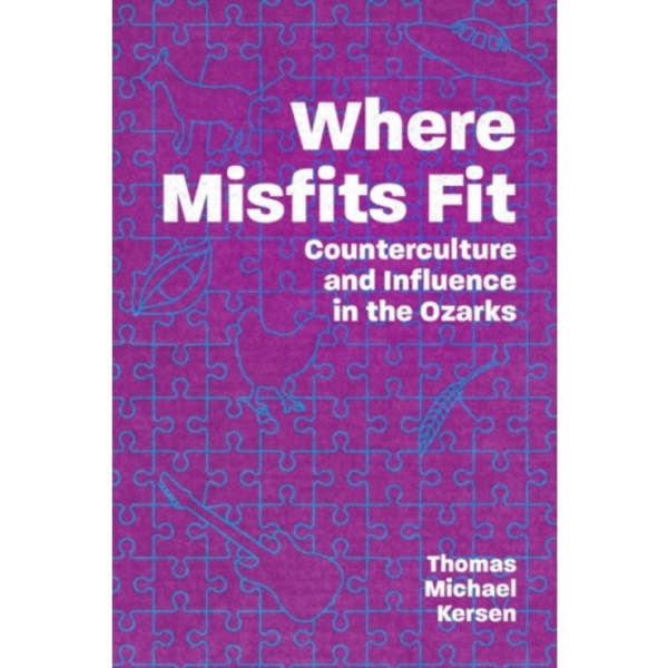 Where Misfits Fit (häftad, eng)