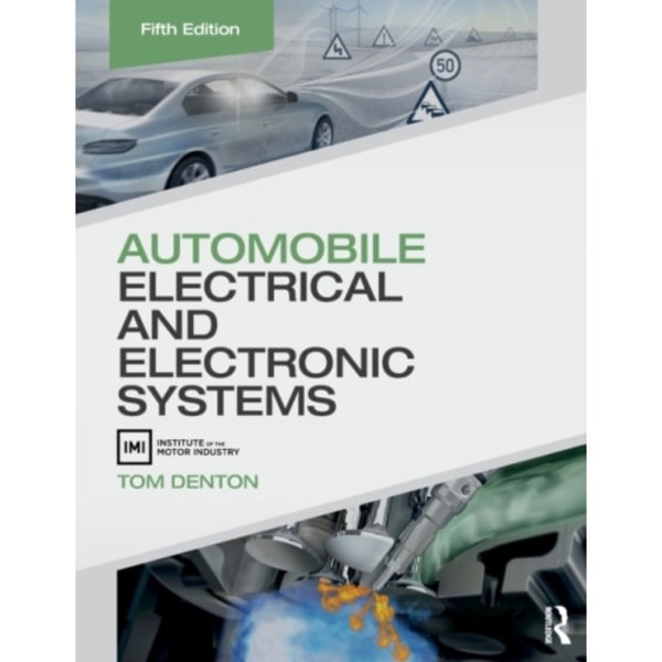 Automobile Electrical and Electronic Systems (häftad, eng)