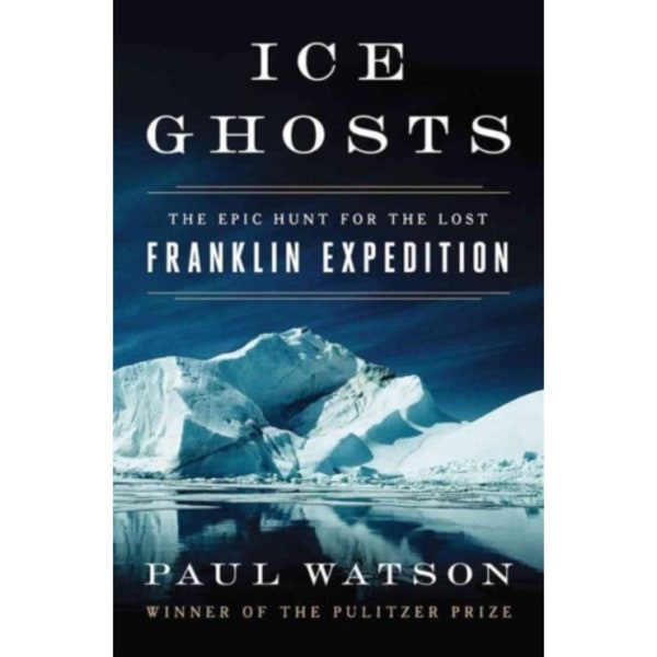 Ice Ghosts (inbunden, eng)