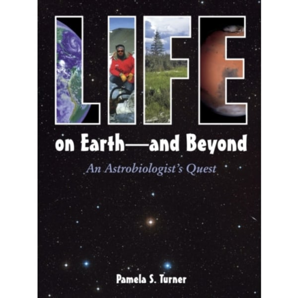 Life on Earth - and Beyond (inbunden, eng)