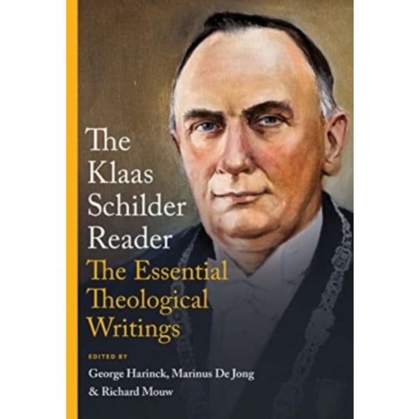 The Klaas Schilder Reader (inbunden, eng)
