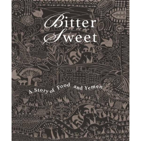 Bittersweet (inbunden, eng)