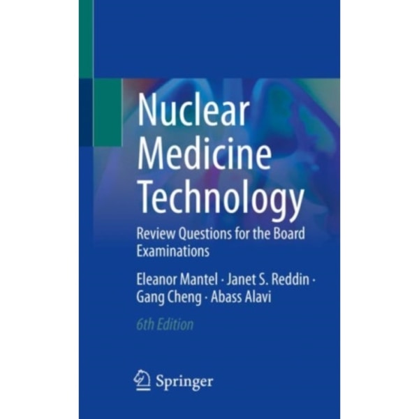 Nuclear Medicine Technology (häftad, eng)