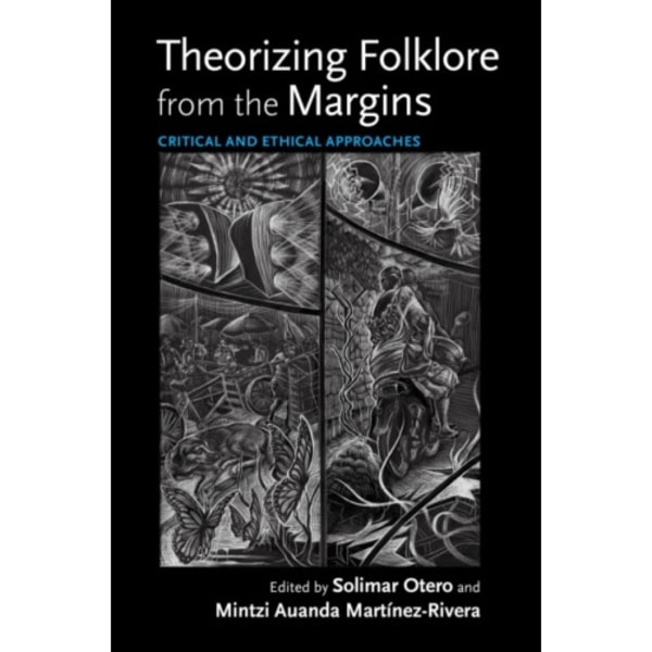 Theorizing Folklore from the Margins (häftad, eng)