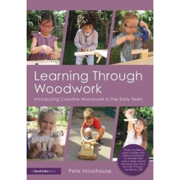 Learning Through Woodwork (häftad, eng)