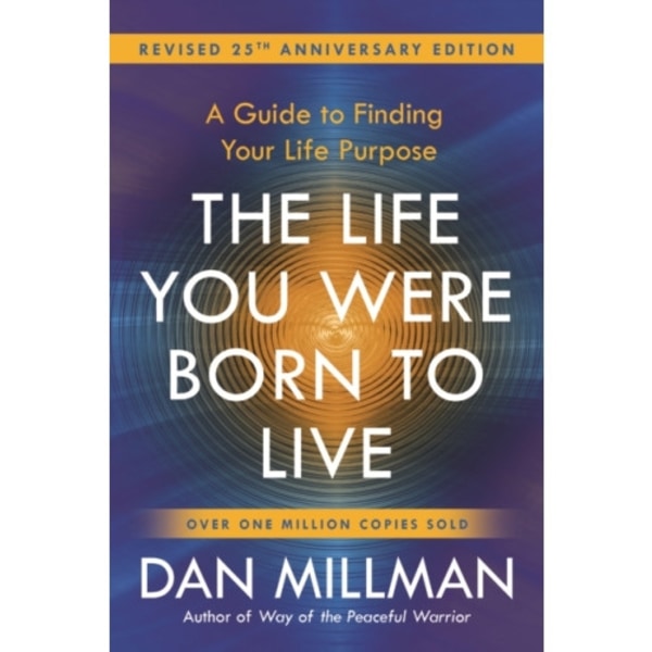 The Life You Were Born to Live (häftad, eng)