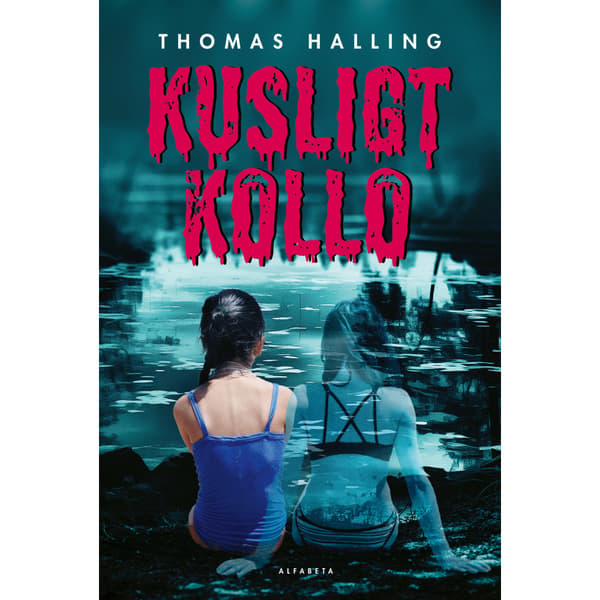 Kusligt kollo (inbunden)