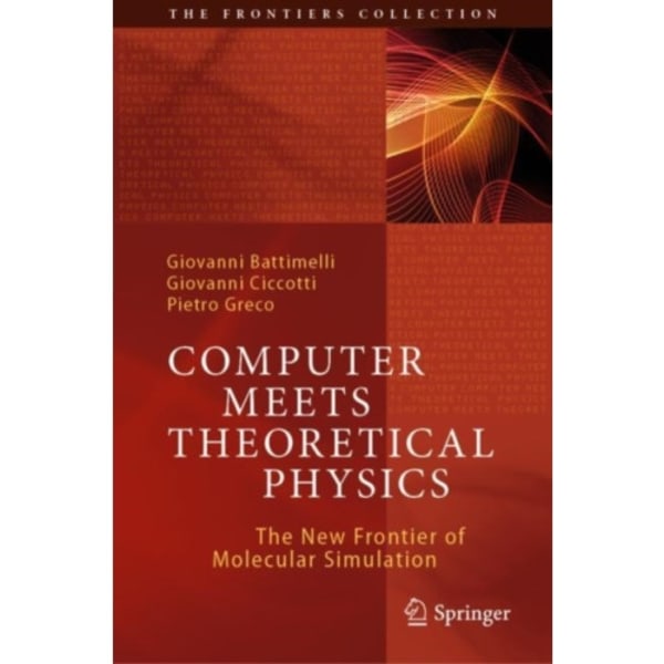 Computer Meets Theoretical Physics (inbunden, eng)