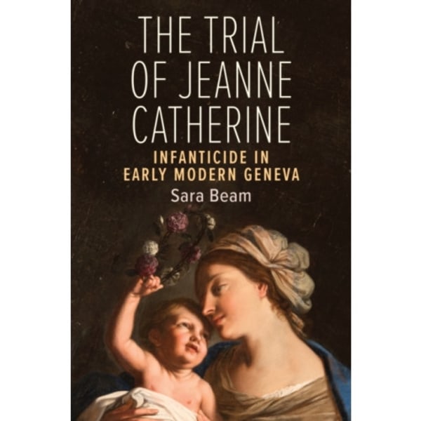 The Trial of Jeanne Catherine (häftad, eng)