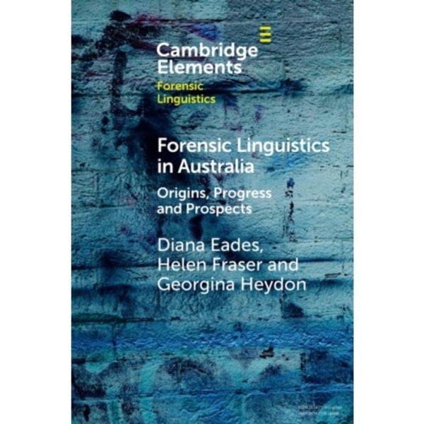 Forensic Linguistics in Australia (häftad, eng)